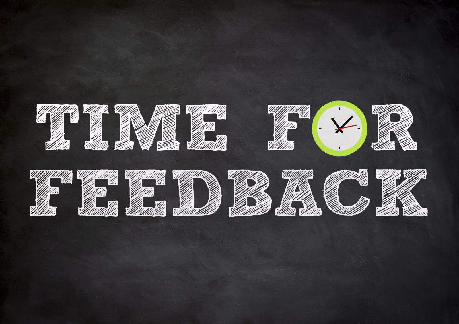 Time for Feedback